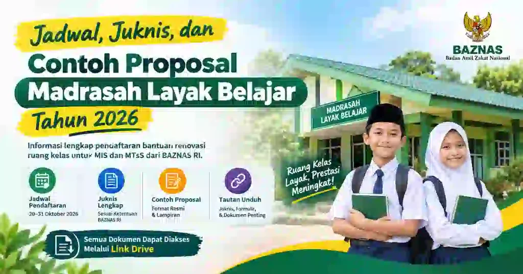 Jadwal Juknis & Contoh Proposal Madrasah Layak Belajar 2026